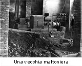 Una vecchia mattoniera